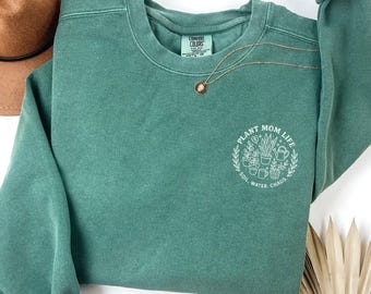Comfort Colors® Plant Mom Sweatshirt, Cute Plant Lover Crewneck, Gardening Shirt, Houseplant T-Shirt, Plant Lady Gift, Gift for Gardeners