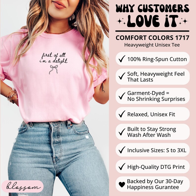 First of All I m a Delight T Shirt, Heavyweight Unisex Tee, Soft Ring-Spun Cotton, Garment Dyed No Shrinking, Inclusive Sizes S to 3XL