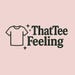 ThatTeeFeeling store logo