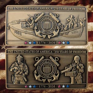 May include: Two bronze commemorative plaques with the text "THE UNITED STATES OF AMERICA - 250 YEARS OF FREEDOM" and "1776-2026". The plaques feature U.S. Coast Guard imagery and the Coast Guard seal.