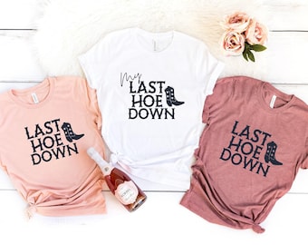 Last Rodeo Cowgirl Bridal Bridesmaid Apparel, Team Bride Shirts, Bride Squad T-shirts, Last Hoe Down Bachelorette Shirt, Bachelorette Party