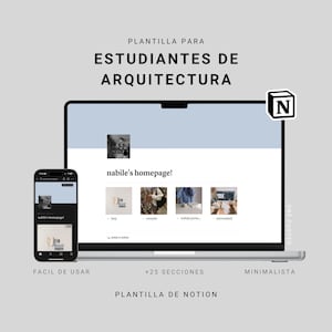 Puede incluir: Un portátil y un smartphone muestran una plantilla de Notion para estudiantes de arquitectura. La pantalla del portátil muestra una página web con el texto "nabile's homepage!" y varias miniaturas de imágenes. El teléfono refleja la pantalla del portátil.