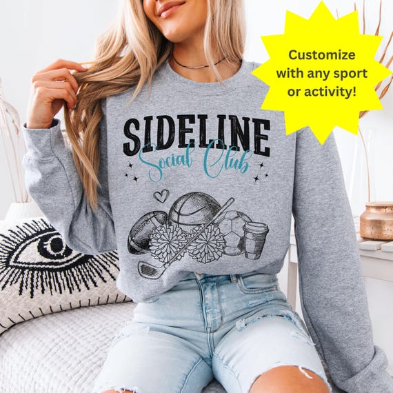 Sport Mom Gameday Sweatshirt Sport Mom Sideline Social Club Multi Sport Mom Shirt Custom Sports Mom Shirt Sideline Shirt Custom Sideline