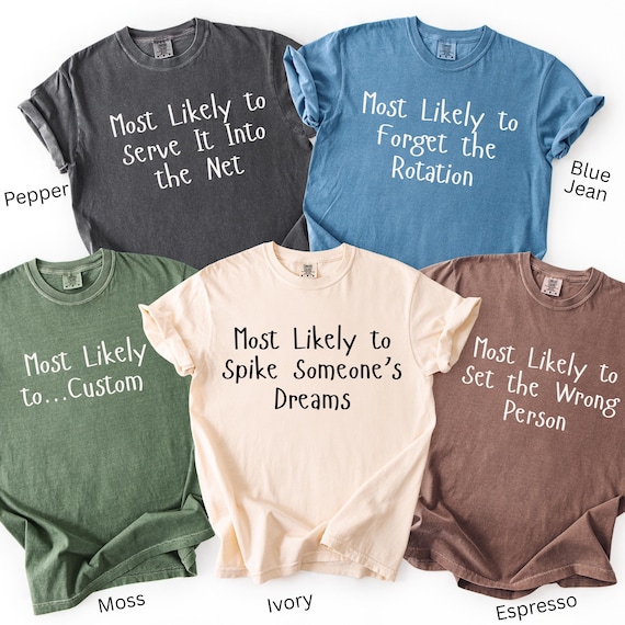 Custom Volleyball Shirt Design Idea For Team Spirit Wear To Practice Uniform Style Comfort Color Cotton Shirt Game Day Volleyball Team Tee