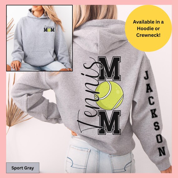 Tennis Mom Hoodie Custom Sleeve Design Personalized Tennis Sweatshirt Sport Gray Cotton Blend Pullover Gameday Gift Shirt Ball Graphic