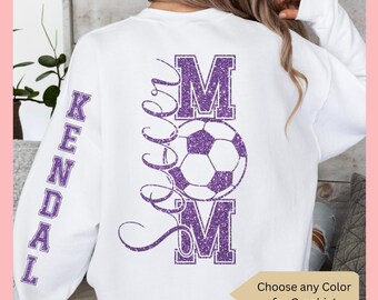 Faux Glitter Soccer Mom Sweatshirt Name On Sleeve Gameday Soccer Mom Sweatshirt Soccer Team Mom Gift Soccer Game Day Wear