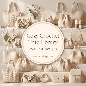Pode incluir: Uma coleção de bolsas tote, bolsas e uma mochila de crochê creme. Algumas bolsas apresentam enfeites florais. A imagem inclui o texto "Cozy Crochet Tote Library" e "250+ PDF Designs" com o site "Cutecraftypress".