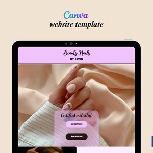 Puede incluir: Una tableta muestra una plantilla de sitio web para un salón de uñas. El sitio web presenta un encabezado rosa con el texto "Beauty Nails BY ELVIN". La imagen muestra una mano con manicura. La plantilla incluye botones de llamada a la acción: "See Services" y "Book Now!"