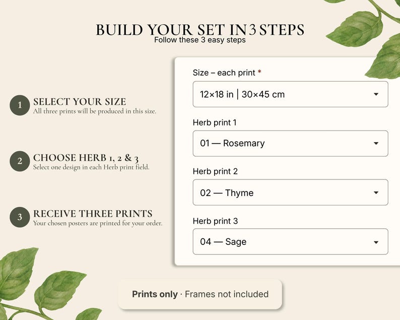 May include: A digital interface for ordering a set of three herb prints. The text reads BUILD YOUR SET IN 3 STEPS, with dropdown menus for selecting a size of 30x45 cm and three specific herb designs: Rosemary, Thyme, and Sage.