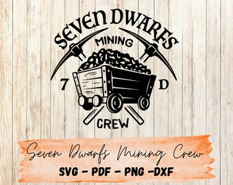 Seven Dwarfs Mining Crew SVG – Grumpy, Sleepy, Dopey... | Cut Files for Cricut & Silhouette | Fairytale Group Shirt Design | Family Shirts