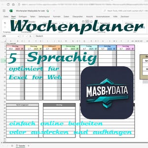 以下が含まれることがあります： 「Wochenplaner」と書かれた、ティール色の大きな文字が特徴的な、スプレッドシート形式のデジタルプランナーのスクリーンショット。「Excel for Web」向けに設計されており、「5 Sprachig」と表示。右下にMasbydataのロゴ。