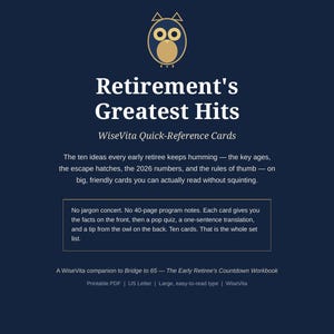 Könnte beinhalten: Eine dunkelblaue Informationskarte mit dem Titel Retirement's Greatest Hits von WiseVita. Sie zeigt ein goldenes Eulen-Symbol, beschreibenden Text über zehn Referenzkarten für Frührentner und Details zum druckbaren PDF-Format.