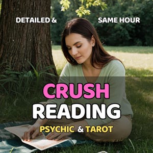 Crush Reading, Tarot reading, Psychic Insight, Same Hour, Reveal Their Feelings, Karmic Patterns, Soul Purpose, Spiritual Clarity, love