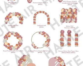 May include: A menu for balloon decorations with different styles and sizes. The menu includes a garland-to-go, standard organic garland, deluxe organic garland, organic style arch, traditional arch, balloon wall, round frame organic full garland, and columns. The menu also includes prices for each item.