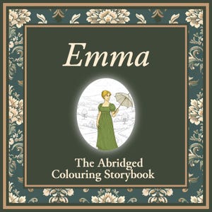 Emma – Classic Literature Colouring Book | Jane Austen Colouring Pages for Adults | Instant Digital Download