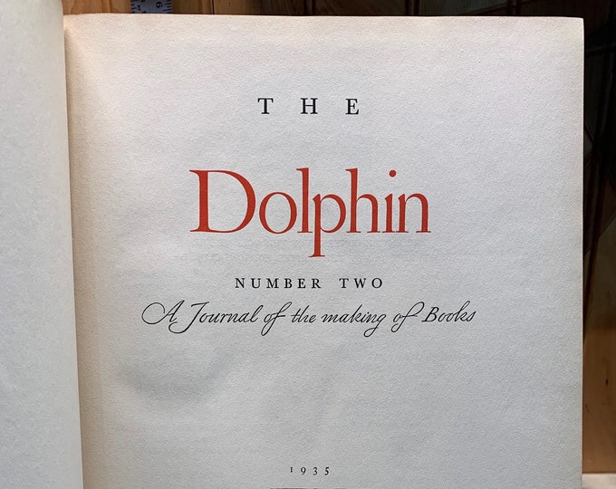 The Dolphin Number Two | A Journal of the Making of Books – Dwiggins/et alia