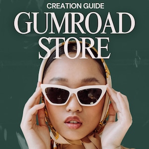 Puede incluir: Una persona con gafas de sol blancas de ojo de gato y un pañuelo estampado. La imagen presenta el texto "Become an Expert in Selling Digital Products" y "Creation Guide GUMROAD STORE" sobre un fondo verde oscuro.