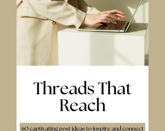 Threads Content Guide: 60 Engaging Post Ideas for Audience Connection (Digital Download)