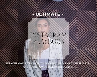 Ultimate Instagram Playbook: Niche Growth, Monetization Strategies (Digital Download)