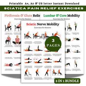 May include: A printable bundle of Sciatica Pain Relief Exercises for seniors. The bundle includes exercises for Piriformis & Glute Relief, Lumbar & Core Mobility, and Sciatic Nerve Mobility. The bundle is available in A4, A5, and US letter sizes.