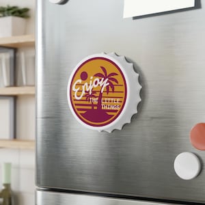 Enjoy the Little Things Bottle Opener | Tropical Decor, Barware Gift, Beach Vibes, Summer Party Essentials, Unique Gift