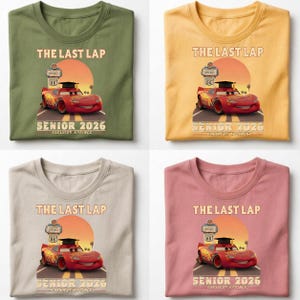 Lightning McQueen Senior 2026 Shirt, The Last Lap Graduation Tee, Cars Movie Grad Shirt, Racing Senior Outfit, Cartoon Grad Tee bild 7