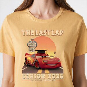 Lightning McQueen Senior 2026 Shirt, The Last Lap Graduation Tee, Cars Movie Grad Shirt, Racing Senior Outfit, Cartoon Grad Tee bild 16