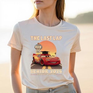 Lightning McQueen Senior 2026 Shirt, The Last Lap Graduation Tee, Cars Movie Grad Shirt, Racing Senior Outfit, Cartoon Grad Tee bild 13