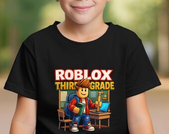 Roblox Third Grade T-Shirt: Back To School Gaming Tee