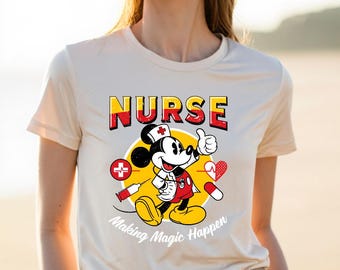 Mickey Nurse Shirt, Disney Nurse Tee, Making Magic Happen Shirt, RN Nurse Graphic Tee