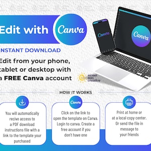 May include: A digital design advertisement featuring a laptop, smartphone, and text that reads "Edit with Canva." The image includes the Canva logo and instructions for downloading and editing templates on various devices with a free Canva account.