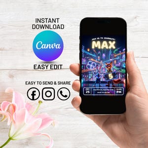 May include: A smartphone displays a birthday party invitation with the name "MAX" in large, glowing letters. The invitation features cartoon characters and the text "JOIN US TO CELEBRATE!" and "5". The phone is held in a hand, with the Canva logo and social media icons visible.