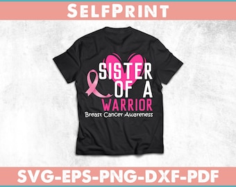 Sister Of A Warrior Breast Cancer Awareness Svg T-shirt Design
