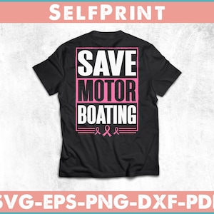 Save Motor Boating Breast Cancer Funny