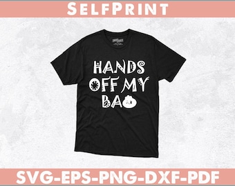 Hands Off My Bao  Bao Lover Funny svg