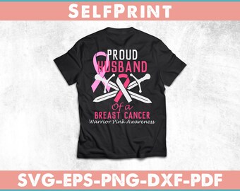Proud Husband Of Breast Cancer Warrior Pink Awareness Ribbon Svg T-shirt Design