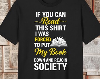 Funny Book Lover PNG: I Was Forced to Put My Book Down (Digital Download)