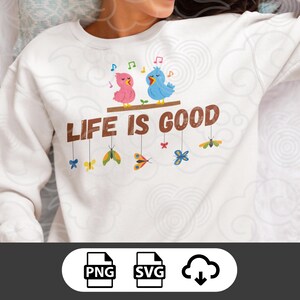 Life is Good SVG PNG: Positive Quote, Inspirational Cut File