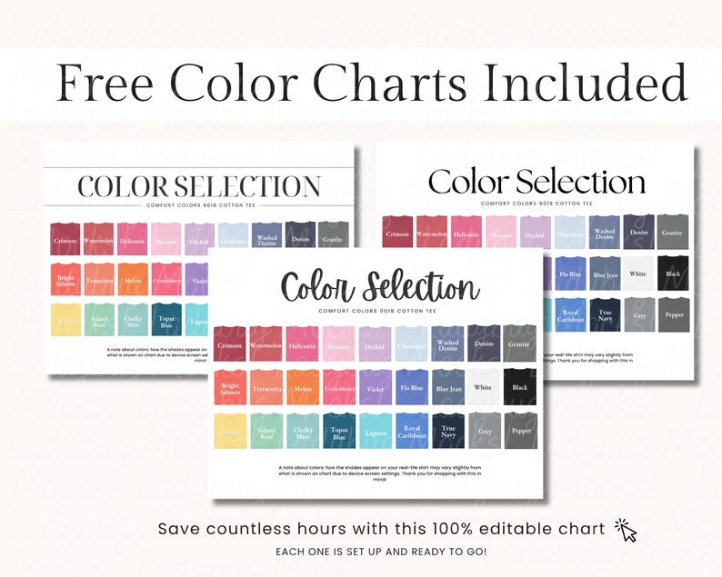May include: Three color charts with a variety of colors, labeled "Color Selection." The charts display a range of hues, including pinks, blues, and greens. Text at the top reads "Free Color Charts Included." The bottom text says "Save countless hours with this 100% editable chart."