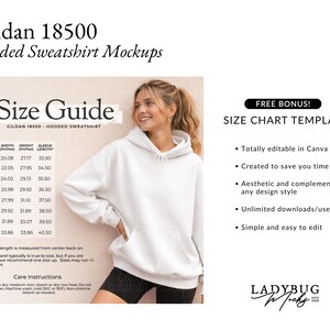 May include: A white Gildan 18500 hooded sweatshirt mockup with a size guide. The size guide shows measurements in inches for width, height, and sleeve length. The image also includes a size chart template and care instructions.