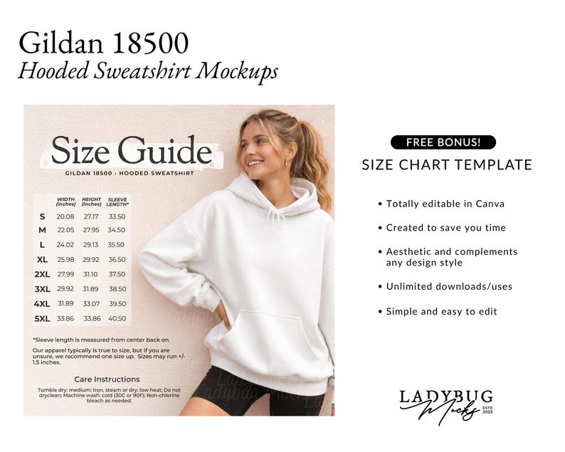 May include: A white Gildan 18500 hooded sweatshirt mockup with a size guide. The size guide shows measurements in inches for width, height, and sleeve length. The image also includes a size chart template and care instructions.