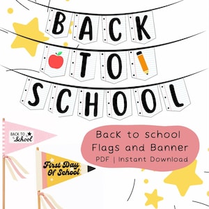 Back to School Flags & Banner Set | Printable Classroom Photo Props | Pencil Flags, Pennants, Banners | First Day of School Decor