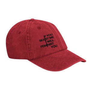 If You Sexist Me I Will Feminist You Embroidered Cap – Feminist Statement Hat, Unisex Political Baseball Cap, Empowering Gift