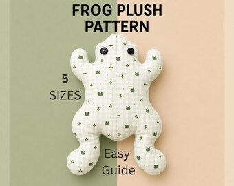 Plush frog sewing pattern 5 sizes pdf,frog pillow sewing pattern,cute diy toad sewing pattern,froggy template, beginner sewing pattern