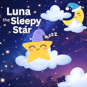 Luna the Sleepy Star – Printable Bedtime Story Book (for Ages 3–5)
