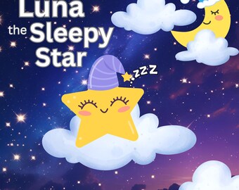 Luna the Sleepy Star – Printable Bedtime Story Book (for Ages 3–5)