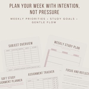 Könnte beinhalten: Eine Sammlung von Lernplanern in sanften Farbtönen mit Überschriften wie "Subject Overview", "Assignment Tracker" und "Weekly Study Plan". Der Text "Planen Sie Ihre Woche mit Absicht, nicht mit Druck" steht oben.