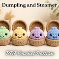 Crochet Dumpling and Steamer Pattern PDF | Kawaii Amigurumi Dumpling Plush | Cute Steamed Bun Crochet Pattern product logo