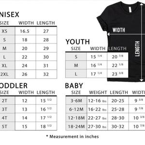 May include: Black t-shirt with size charts for unisex, youth, toddler, and baby clothing. The charts include measurements in inches for width and length, and baby sizes also include weight.