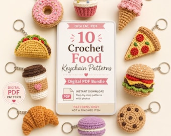 Pacchetto di modelli PDF per portachiavi all'uncinetto a tema cibo, 10 simpatici mini ciondoli amigurumi a forma di cibo, ciambella, cupcake, hamburger, taco, download digitale